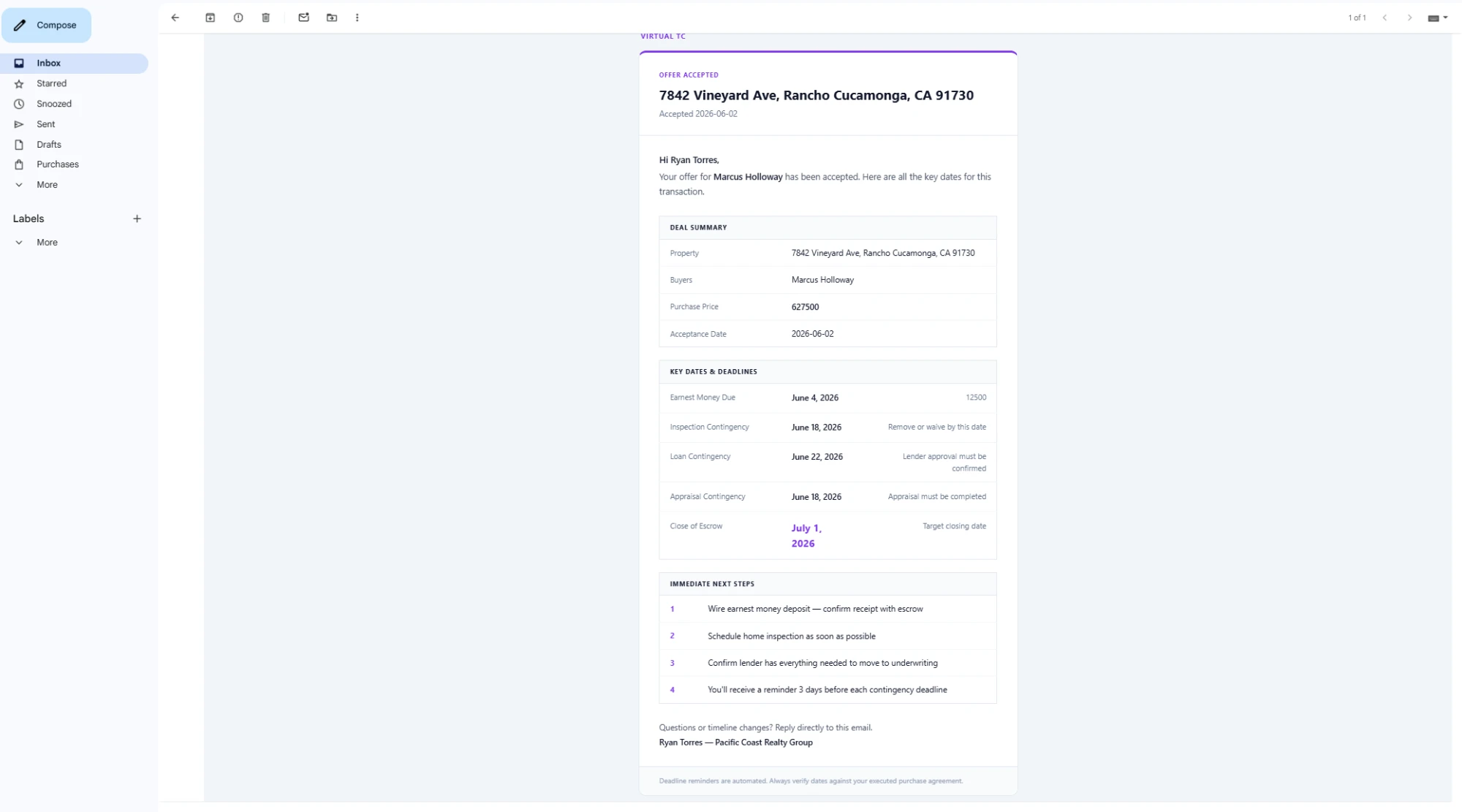 Deal timeline email showing property at 7842 Vineyard Ave, buyer Marcus Holloway, agent Ryan Torres at Pacific Coast Realty Group, with all five deadline dates: EMD June 4, Inspection June 18, Loan June 22, Appraisal June 18, Close of Escrow July 1 highlighted in purple